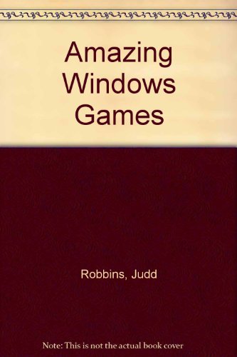 Stock image for Amazing Windows Games for sale by HPB-Red