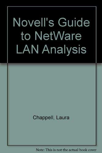 Imagen de archivo de Novell's Guide to Netware Lan Analysis a la venta por SecondSale