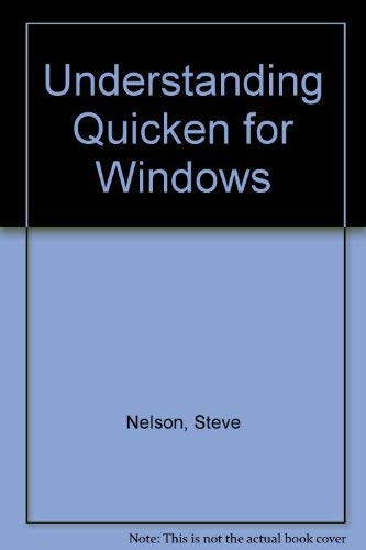 9780782113716: Understanding Quicken for Windows