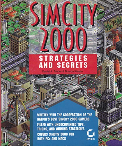 Beispielbild fr Simcity 2000 Strategies and Secrets zum Verkauf von HPB Inc.