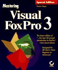 Imagen de archivo de Mastering Visual Foxpro 3 Special a la venta por Front Cover Books