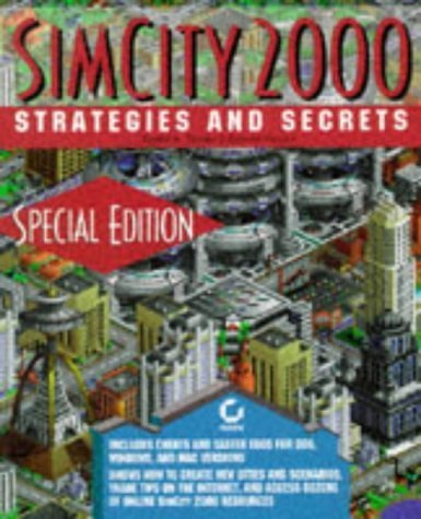 Simcity 2000 Strategies and Secrets (9780782116649) by Tauber, Daniel A.; Kienan, Brenda