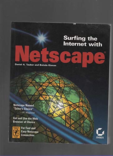 9780782117400: Surfing the Internet With Netscape