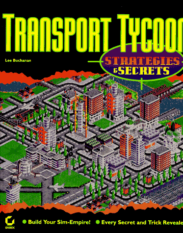 9780782117523: Transport Tycoon Strategies and Secrets