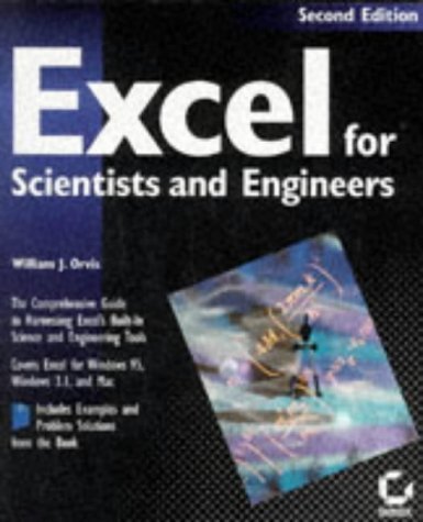 Excel for Scientists and Engineers (9780782117615) by Orvis, William J.