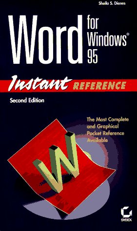 Word for Windows 95: Instant Reference (9780782117660) by Dienes, Sheila S.