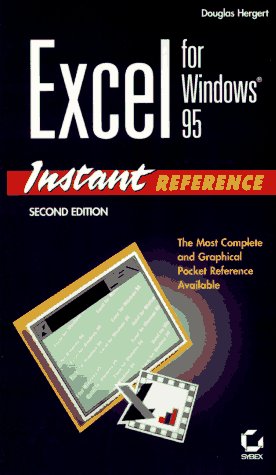 Excel for Windows 95 Instant Reference (Instant Reference Series) (9780782117844) by Hergert, Douglas