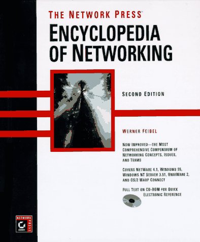 Beispielbild fr The Encyclopedia of Networking zum Verkauf von Better World Books
