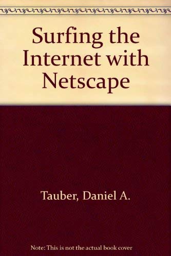 Beispielbild fr Surfing the Internet With Netscape Navigator 2 zum Verkauf von dsmbooks