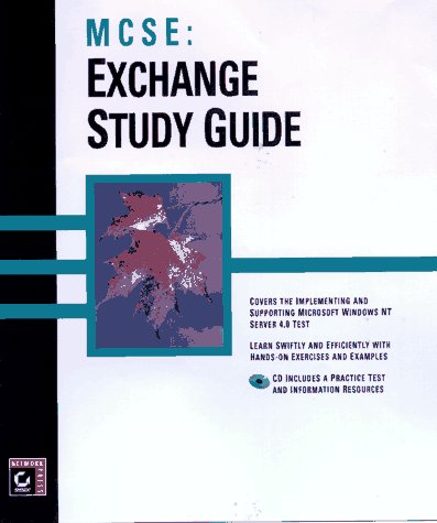 Beispielbild fr MCSE Exchange 5 Study Guide zum Verkauf von Better World Books