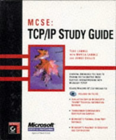 Imagen de archivo de MCSE : TCP/IP Study Guide a la venta por BookHolders