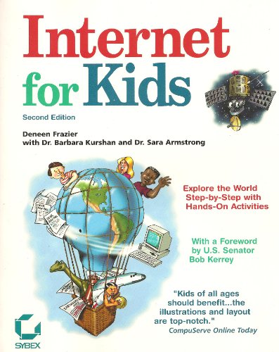 Internet for Kids (9780782120103) by Deneen Frazier