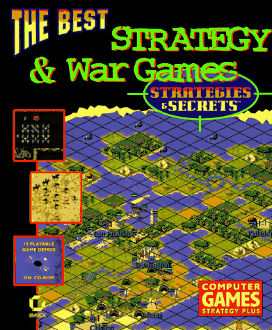 Beispielbild fr The Best Strategy and War Game Strategies and Secrets, with CD-ROM zum Verkauf von ThriftBooks-Atlanta
