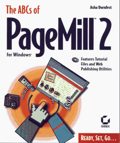 9780782120899: The ABCs of Pagemill 2 for Windows