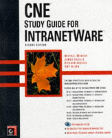 Imagen de archivo de CNE Study Guide for Intranetware, Second Edition a la venta por HPB-Red
