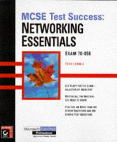 9780782121469: MCSE Test Success : Networking Essentials