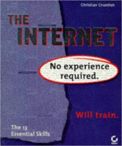 Imagen de archivo de The Internet: No Experience Required a la venta por HPB-Red