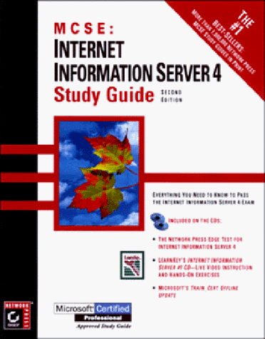 McSe: Internet Information Server 4 Study Guide (9780782122480) by Perkins, Charles; Strebe, Matthew