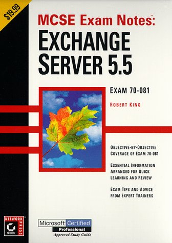 Beispielbild fr McSe Exam Notes: Exchange Server 5.5 (Certificaiton Study Guide) zum Verkauf von Wonder Book