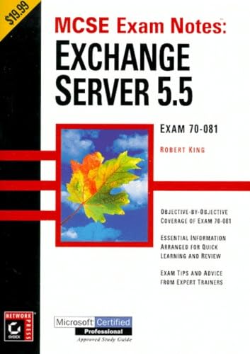 9780782123029: MCSE: Exam Notes - Exchange Server 5.5 (MSCE exam notes)