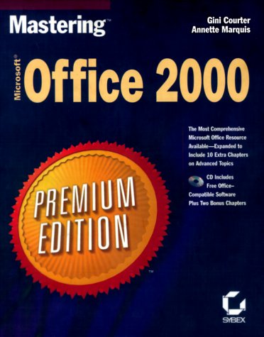 Beispielbild fr Mastering Microsoft Office 2000 : Premium Edition zum Verkauf von Better World Books