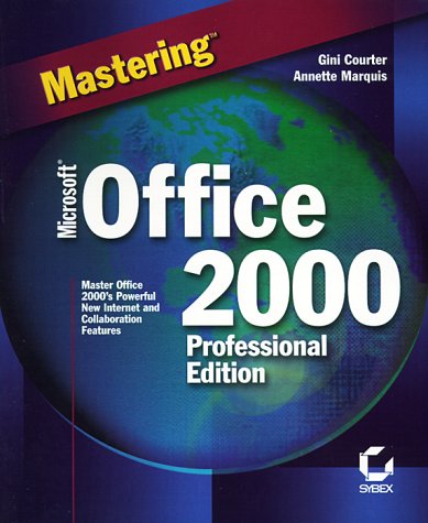 Beispielbild fr Mastering Microsoft Office 2000 Professional Edition zum Verkauf von Better World Books