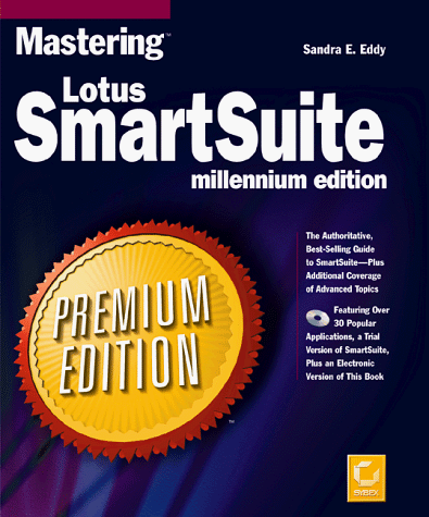 Immagine dell'editore per Mastering Lotus Smartsuite: Millennium Edition/Premium Editon venduto da PAPER CAVALIER UK
