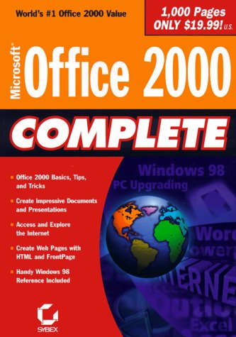 Microsoft Office 2000 Complete (9780782124118) by Dave Evans, Greg Jarboe, Hollis Thomases, Mari Smith, Chris Treadaway