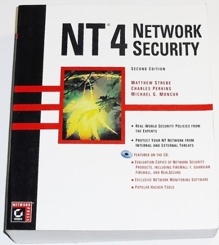 NT 4 Network Security (9780782124255) by Strebe, Matthew; Perkins, Charles; Moncur, Michael G.; Moncur, Michael