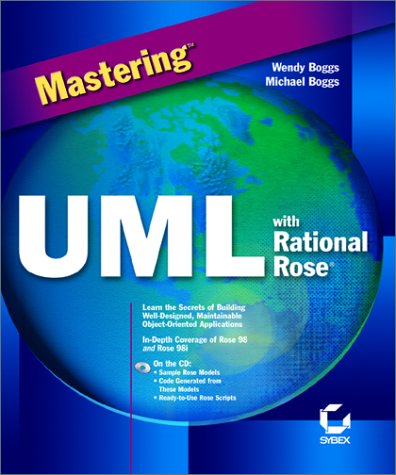 9780782124538: Mastering Uml With Rational Rose