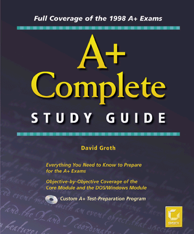 9780782124903: A+ Complete Study Guide