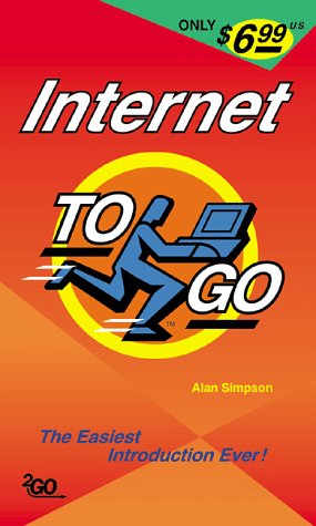 Stock image for Internet to Go for sale by Better World Books