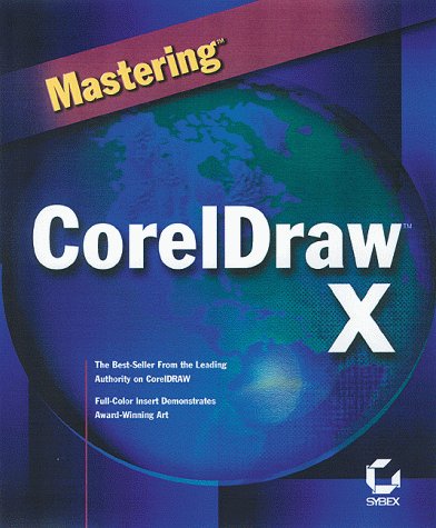 Mastering Coreldraw 9 (9780782125207) by Altman, Rick