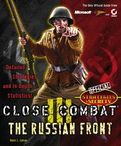 Stock image for Close Combat 3 Official Strategies Secrets for sale by Front Cover Books