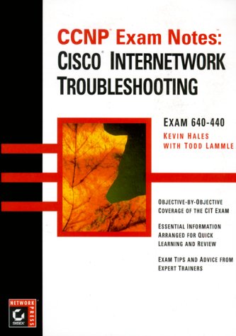 Imagen de archivo de Ccnp Exam Notes: Cisco Internetwork Troubleshooting a la venta por Wonder Book