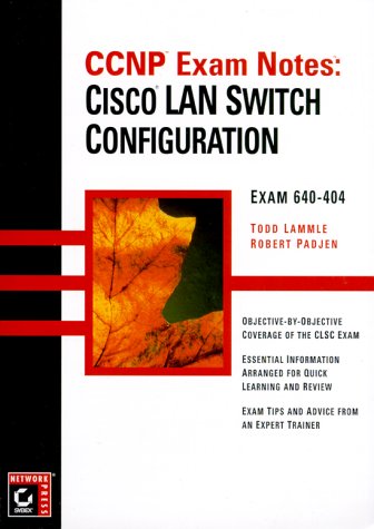 9780782125429: Exam Notes (Cisco certification series)