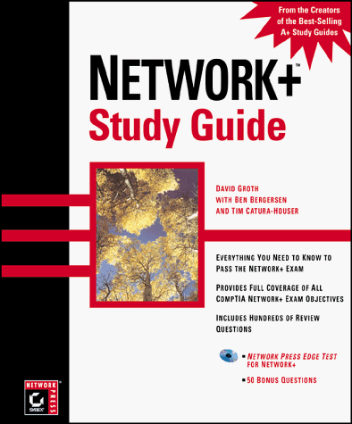 Network+ Study Guide (1st Edition) (9780782125474) by Groth, David; Bergersen, Ben; Catura-Houser, Tim