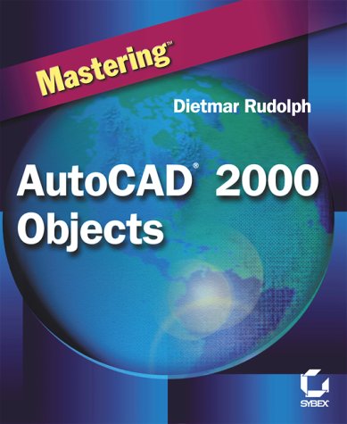 9780782125627: Mastering Autocad 2000 Objects