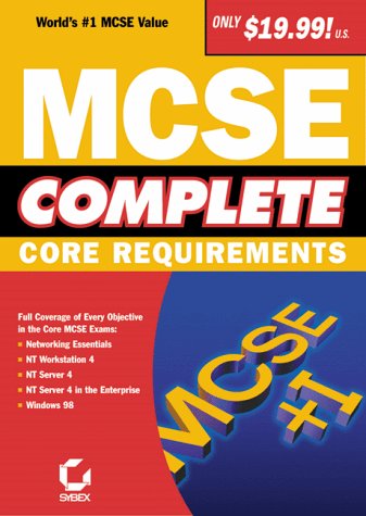 McSe Complete: Core Requirements (9780782125832) by Sybex Inc