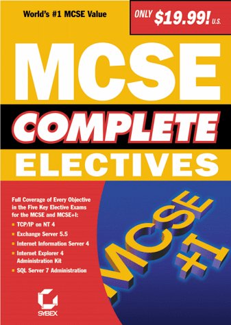 Imagen de archivo de MCSE Complete : Electives a la venta por Better World Books