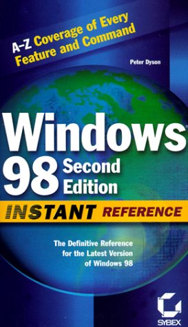 Imagen de archivo de Windows 98: Instant Reference (SYBEX INSTANT REFERENCE SERIES) a la venta por Half Price Books Inc.