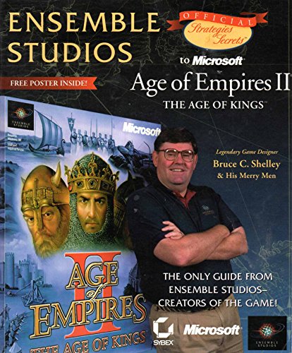 Beispielbild fr Ensemble Studios: Official Strategies and Secrets to Microsoft's Age of Empires II The Age of Kings With Poster zum Verkauf von The Yard Sale Store