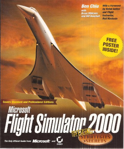 Stock image for Flight Simulator 2000: Official Strategies and Secrets (Strategies and Secrets) for sale by Reuseabook