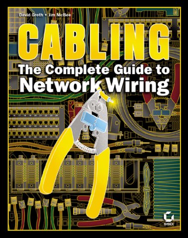 9780782126457: Cabling: The Complete Guide to Network Wiring