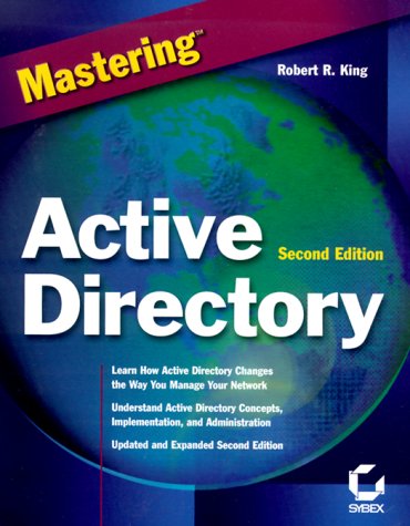 Mastering Active Directory (9780782126594) by King, Robert