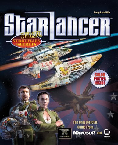 Stock image for Starlancer Official Strategies and Secrets (Strategies & Secrets) for sale by Decluttr