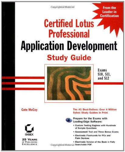 Certified Lotus Professional: Application Development Study Guide (9780782126686) by Cate McCoy