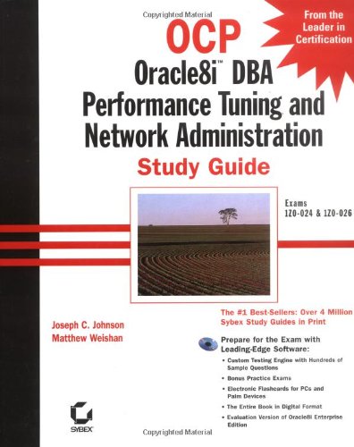 Stock image for OCP: ORacle8i DBA Performance Tuning and Network Administration Study Guide (With CD-ROM) for sale by HPB-Emerald