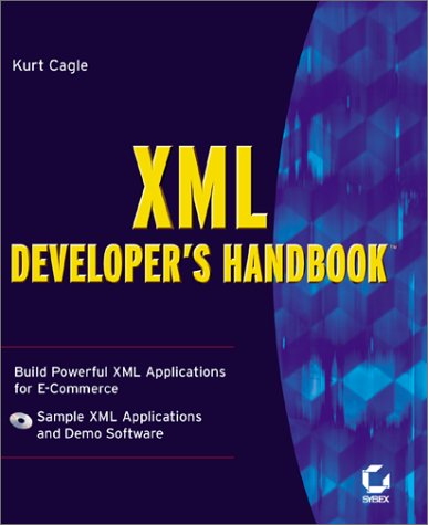 XML Developer's Handbook (With CD-ROM) (9780782127041) by Cagle, Kurt