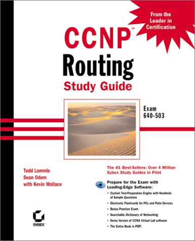 Imagen de archivo de CCNP: Routing Study Guide Exam 640-503 (With CD-ROM) a la venta por Half Price Books Inc.